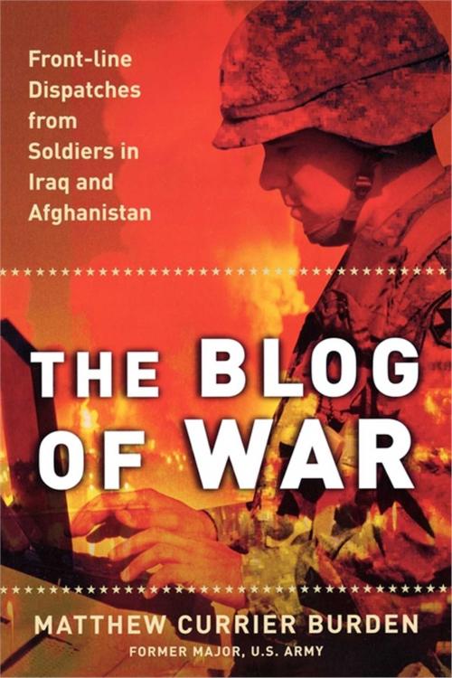 Cover of the book The Blog of War by Matthew Currier Burden, Simon & Schuster