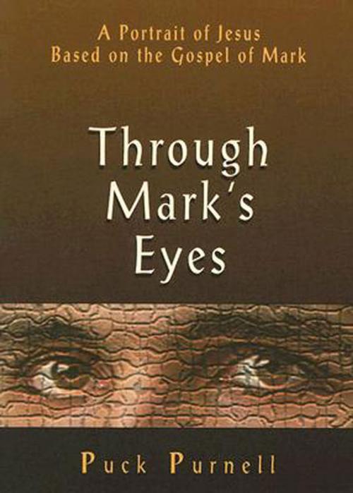 Cover of the book Through Mark's Eyes by Puck Purnell, Abingdon Press
