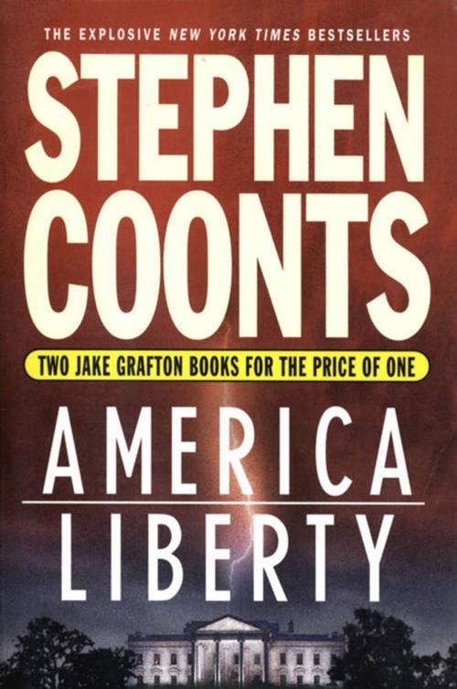 Cover of the book America/Liberty by Stephen Coonts, St. Martin's Press