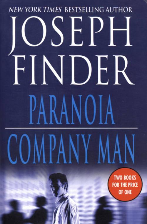 Cover of the book Paranoia and Company Man by Joseph Finder, St. Martin's Press