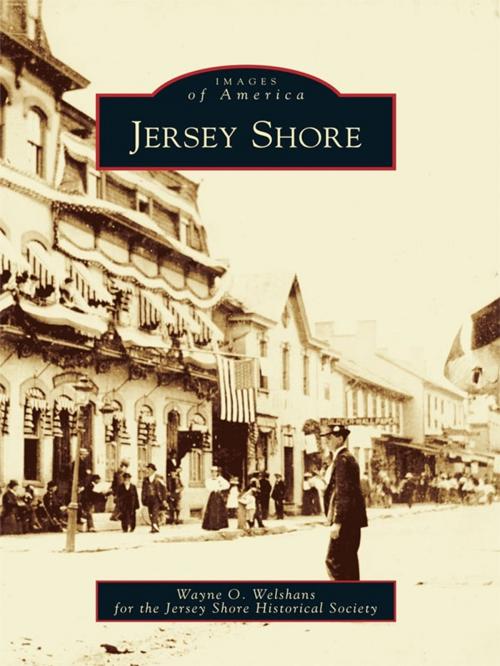 Cover of the book Jersey Shore by Welshans, Wayne O., Jersey Shore Historical Society, Arcadia Publishing Inc.