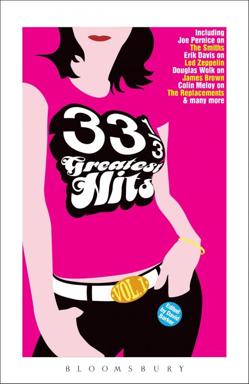 Cover of the book 33 1/3 Greatest Hits, Volume 1 by , Bloomsbury Publishing