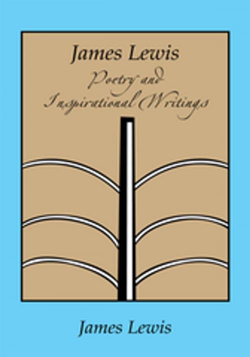 Cover of the book James Lewis by James Lewis, Xlibris US