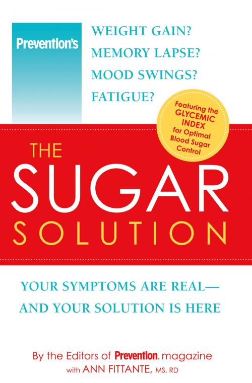 Cover of the book Prevention The Sugar Solution by The Editors of Prevention, Ann Fittante, Potter/Ten Speed/Harmony/Rodale