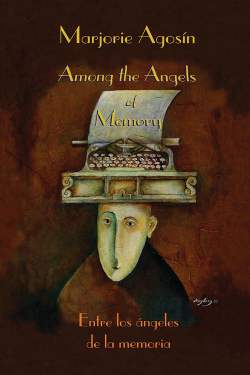 Cover of the book Among the Angels of Memory by Marjorie Agosín, Wings Press