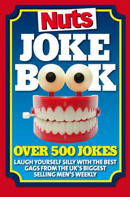 Cover of the book Nuts Joke Book by Nuts magazine, Carlton Books Ltd