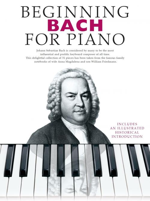 Cover of the book Beginning Bach for Piano by Boston Music Company, Music Sales Limited