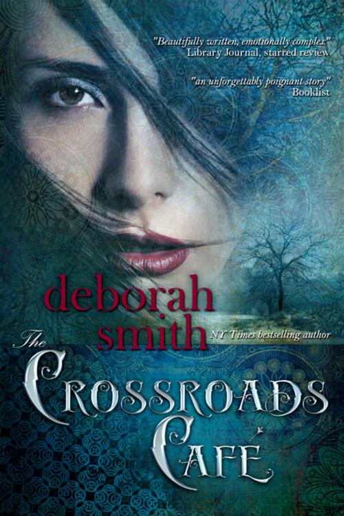 Cover of the book The Crossroads Cafe by Deborah Smith, BelleBooks Inc.