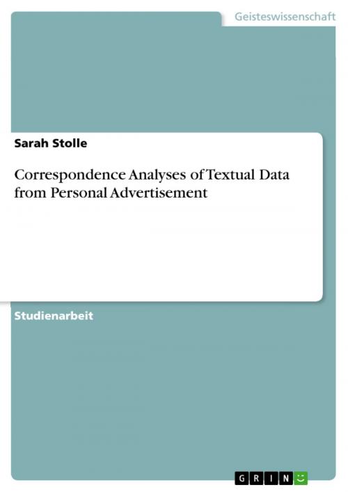 Cover of the book Correspondence Analyses of Textual Data from Personal Advertisement by Sarah Stolle, GRIN Verlag
