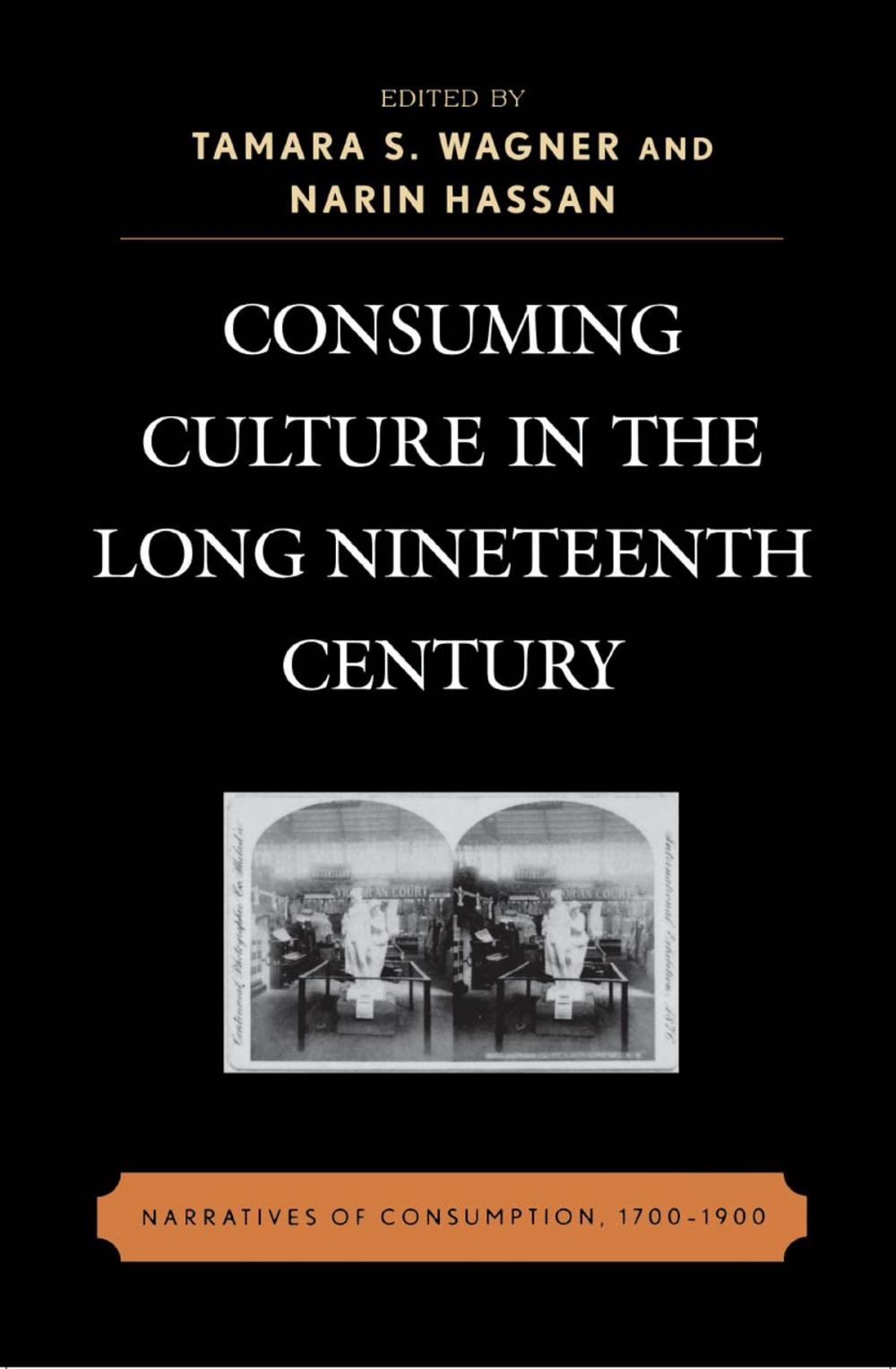 Big bigCover of Consuming Culture in the Long Nineteenth Century