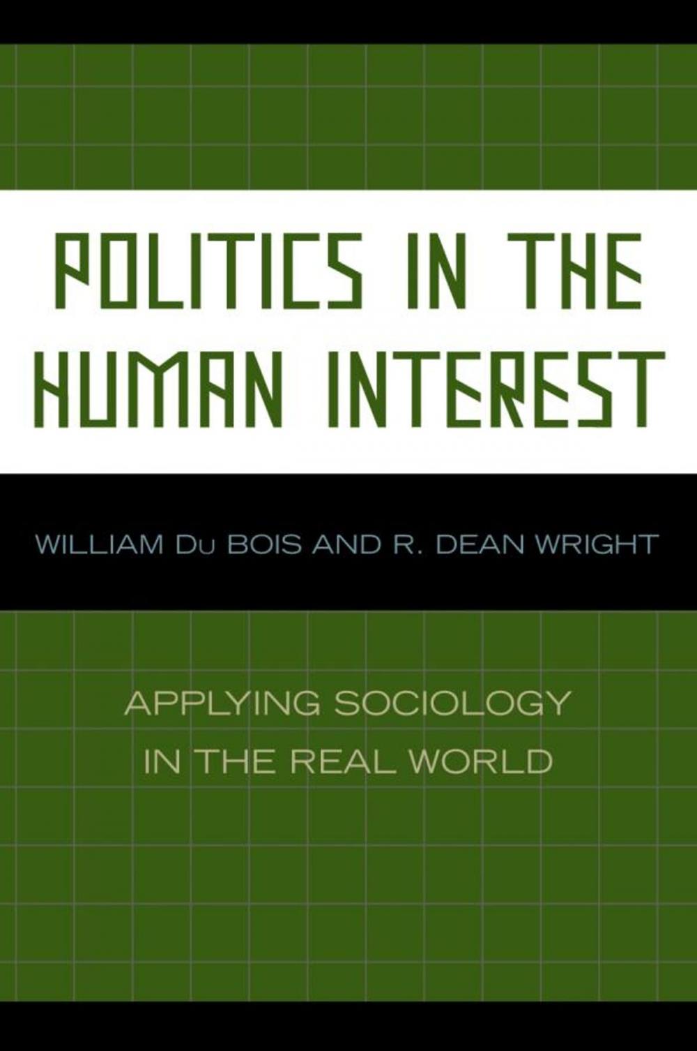 Big bigCover of Politics in the Human Interest
