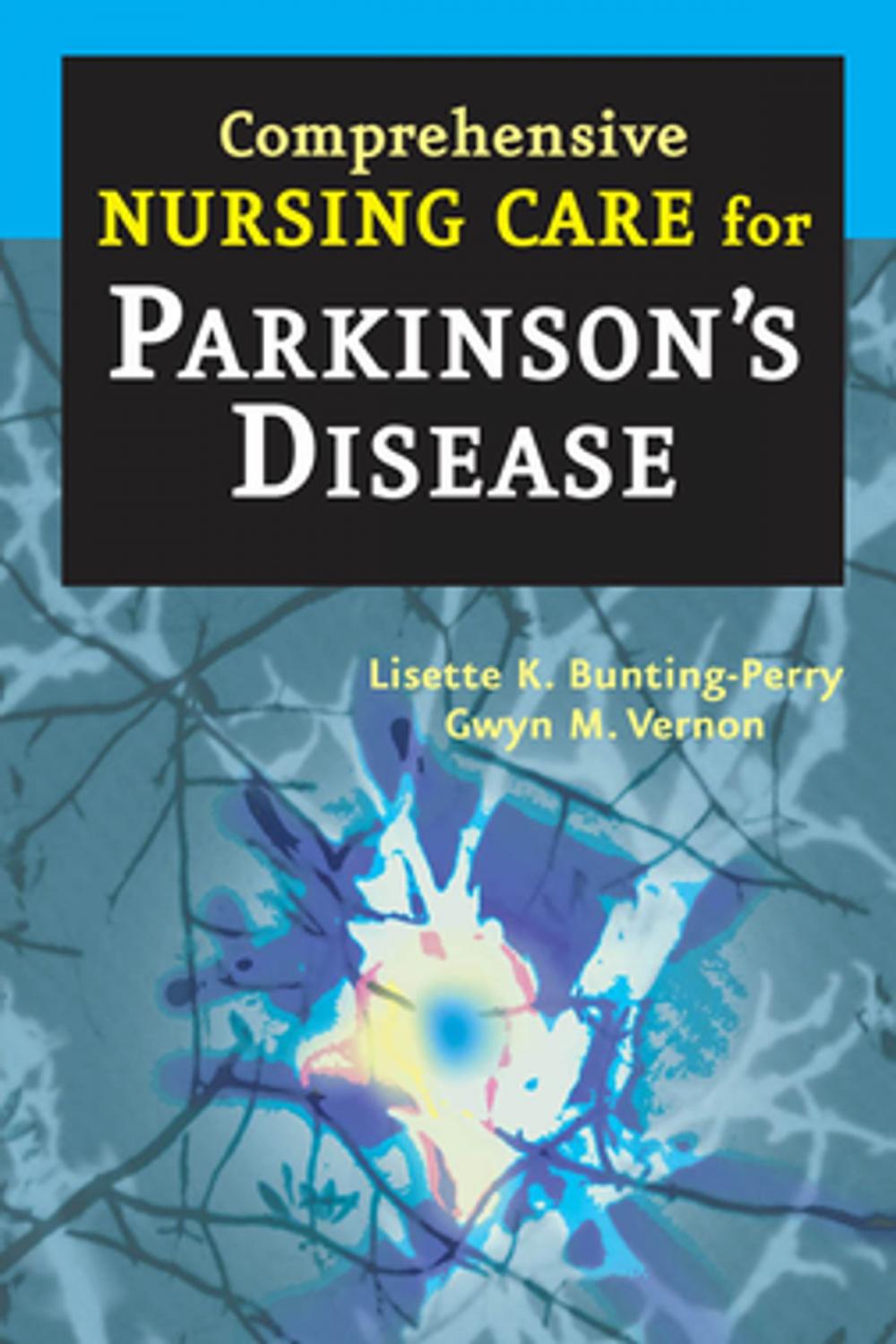 Big bigCover of Comprehensive Nursing Care for Parkinson's Disease
