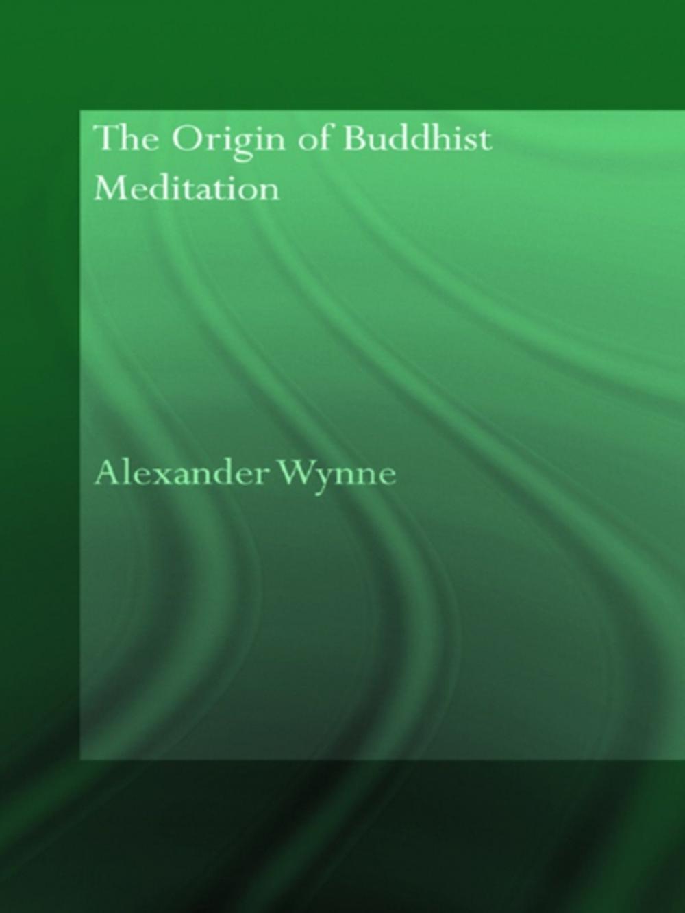 Big bigCover of The Origin of Buddhist Meditation