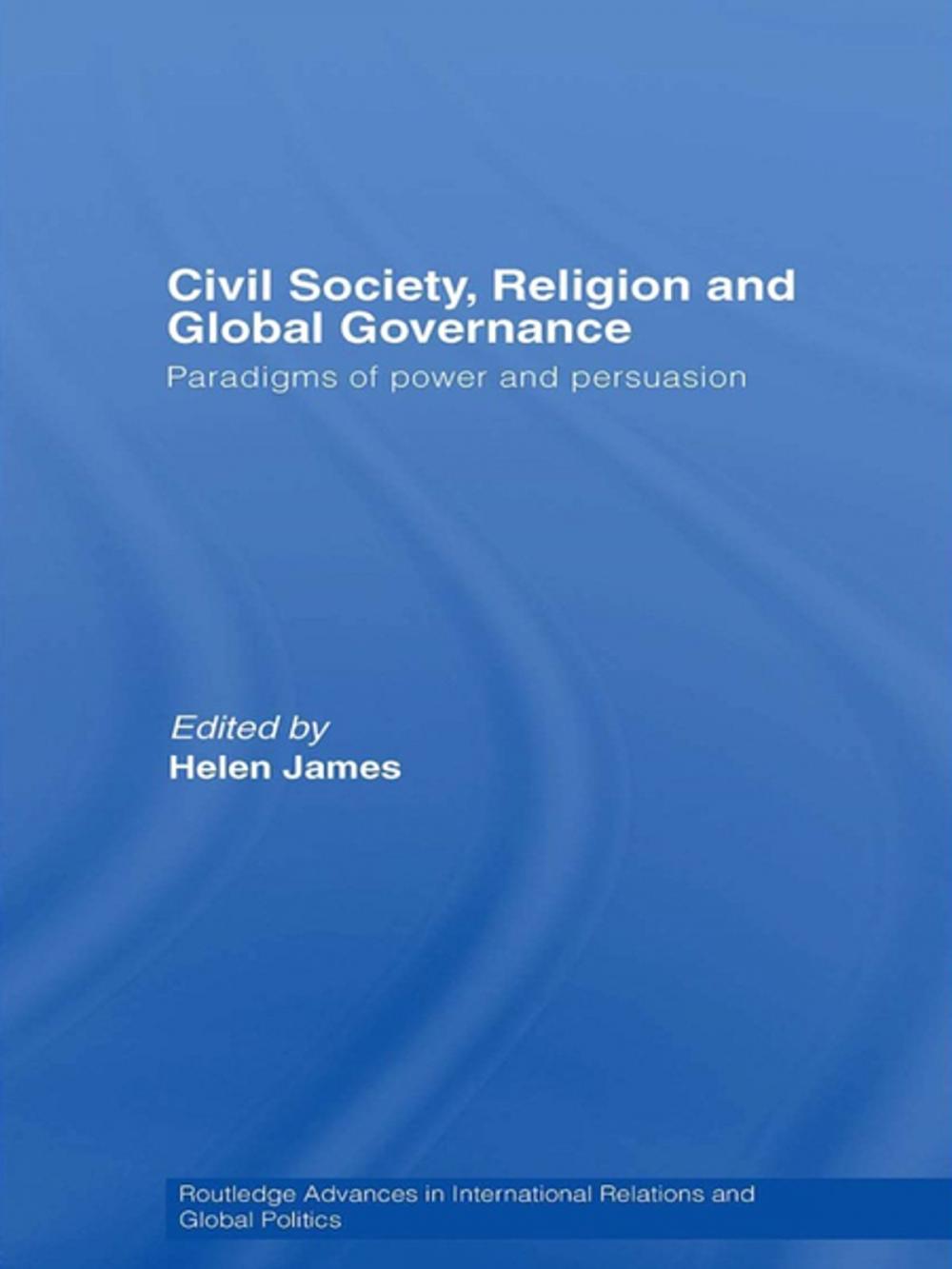Big bigCover of Civil Society, Religion and Global Governance