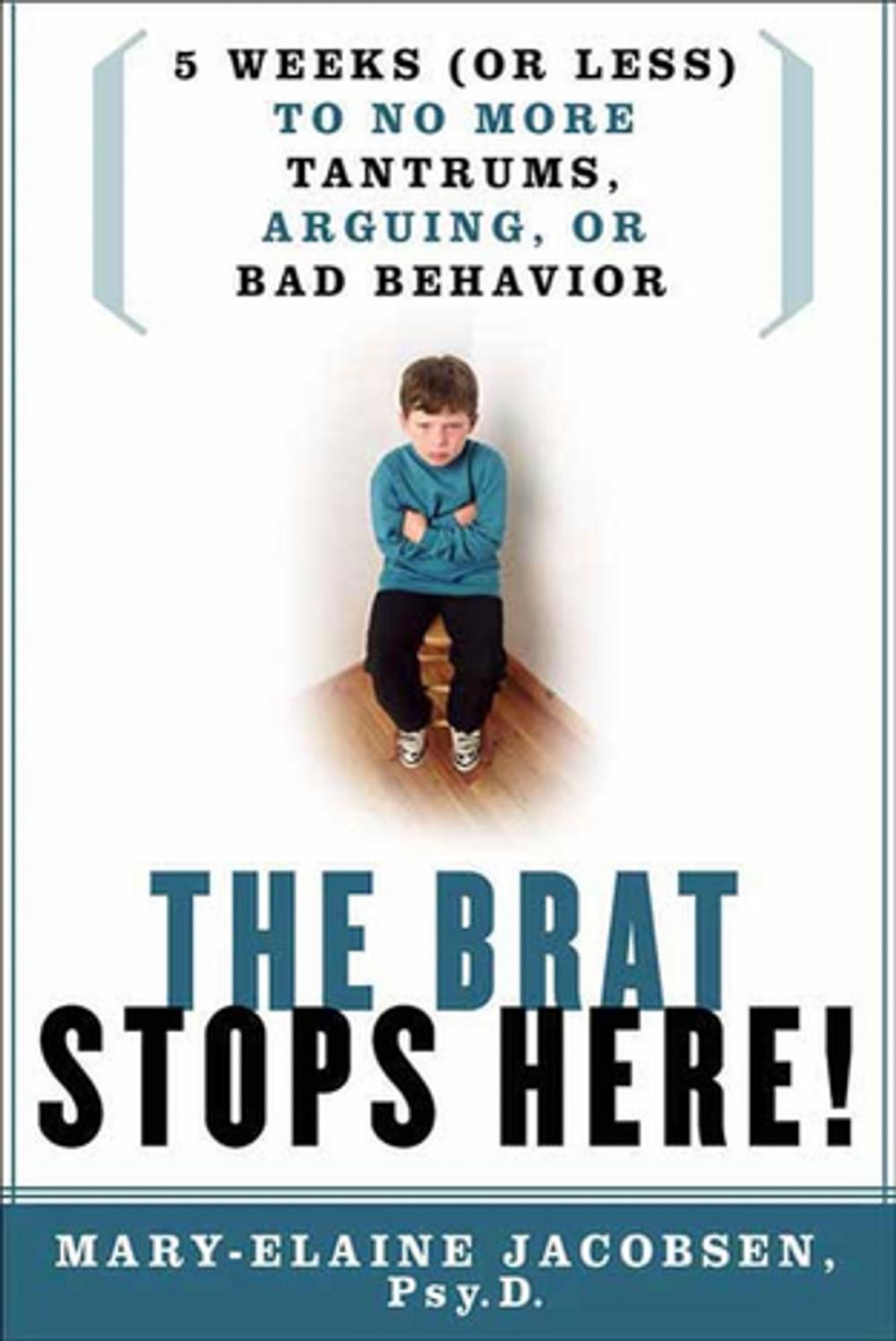 Big bigCover of The Brat Stops Here!