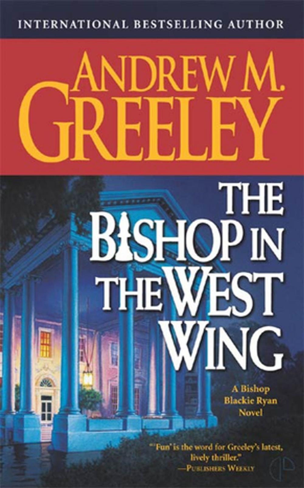 Big bigCover of The Bishop in the West Wing