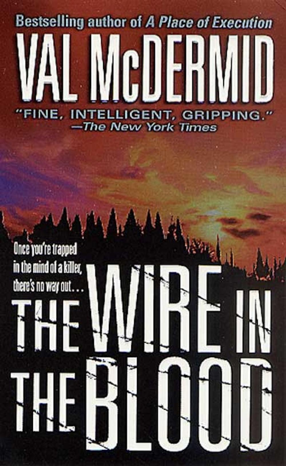 Big bigCover of The Wire in the Blood