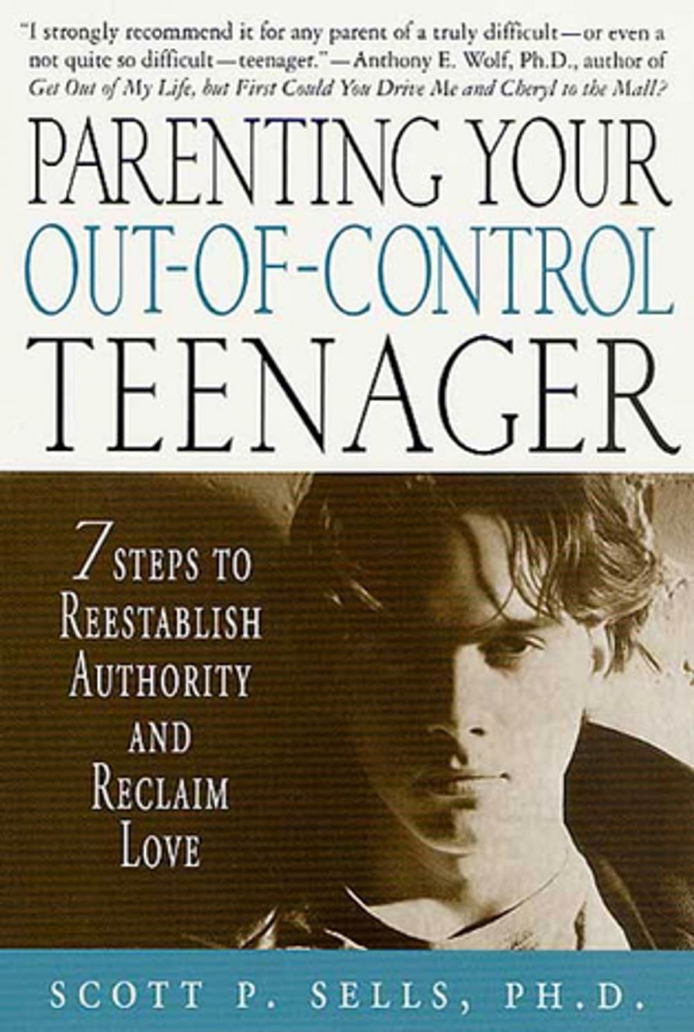 Big bigCover of Parenting Your Out-of-Control Teenager