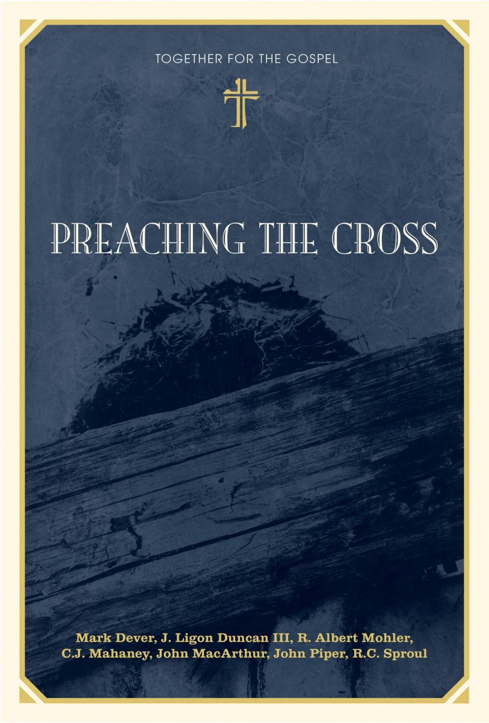 Big bigCover of Preaching the Cross