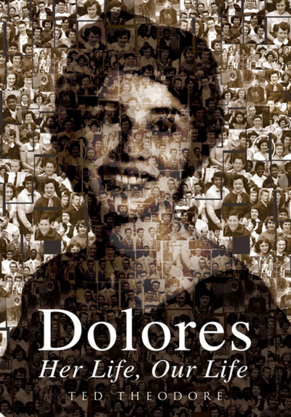 Big bigCover of Dolores - Her Life, Our Life