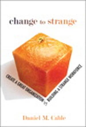 Cover of the book Change to Strange by J. Stewart Black, Hal Gregersen