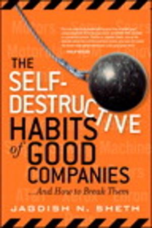 Cover of the book The Self-Destructive Habits of Good Companies by Jason D. O'Grady