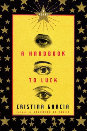 Cover of the book A Handbook to Luck by Margaret Atwood