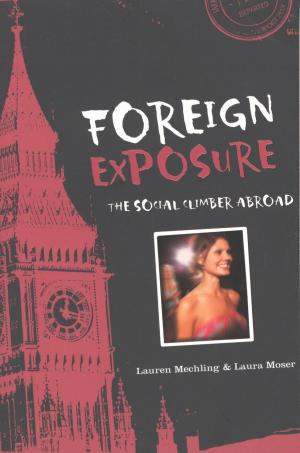 Cover of the book Foreign Exposure by Walt Disney Pictures, Kathy McCullough