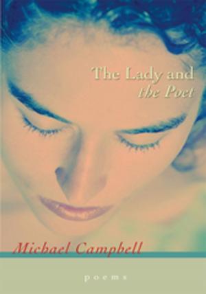 Cover of the book The Lady and the Poet by Justin C. Vovk