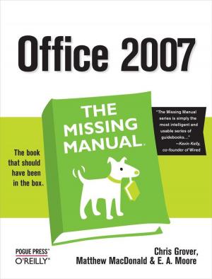 Book cover of Office 2007: The Missing Manual