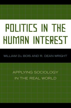 Book cover of Politics in the Human Interest