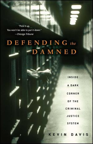 Cover of the book Defending the Damned by Noah Kerner, Gene Pressman
