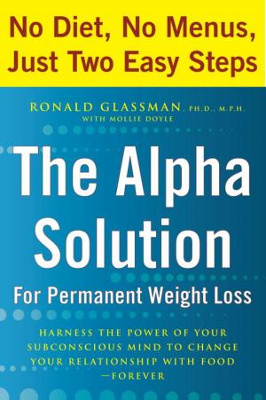 Cover of the book The Alpha Solution for Permanent Weight Loss by Dr. Rajan Sankaran