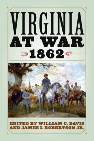 Cover of the book Virginia at War, 1862 by Terri Blom Crocker