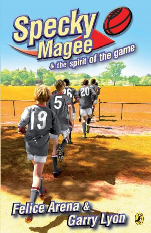 Cover of the book Specky Magee & The Spirit Of The Game by Sarah Gomes Harris