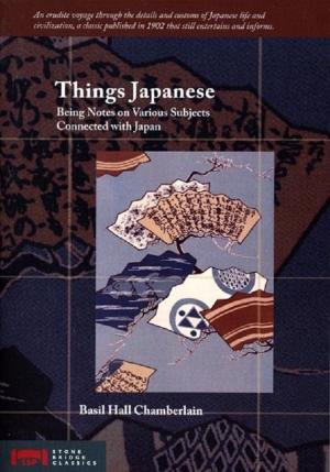 Cover of the book Things Japanese by Jing Liu