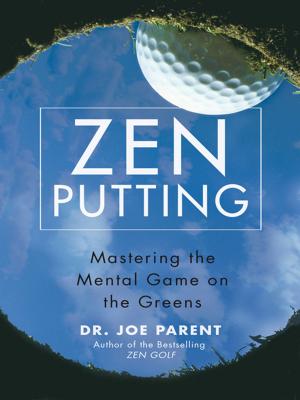 Cover of the book Zen Putting by Carol Fenster, Ph.D.