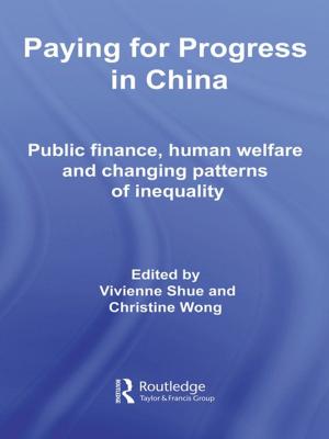Cover of the book Paying for Progress in China by James T. Bennett, Bruce E. Kaufman