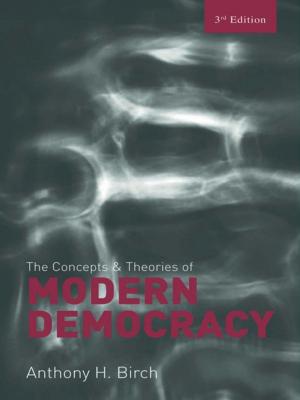 Cover of the book Concepts and Theories of Modern Democracy by 