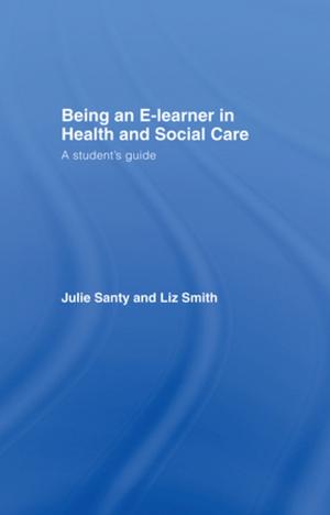 Book cover of Being an E-learner in Health and Social Care