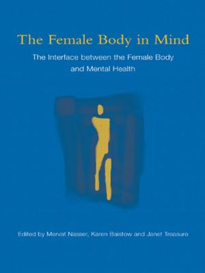 Cover of the book The Female Body in Mind by 