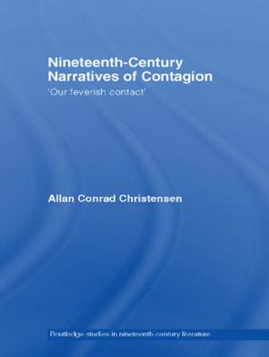 Cover of the book Nineteenth-Century Narratives of Contagion by Gary Kittle