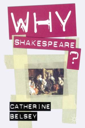 Book cover of Why Shakespeare?