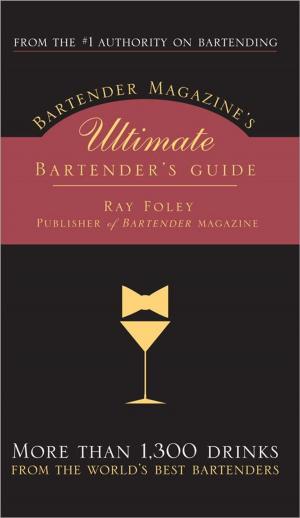 Book cover of Bartender Magazine's Ultimate Bartender's Guide