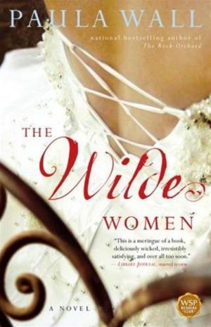 Cover of the book The Wilde Women by Anna Salter