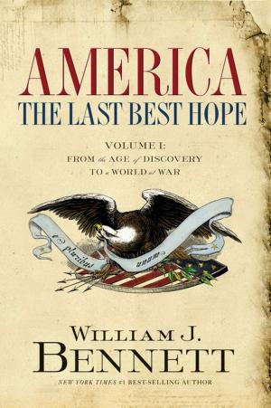 Book cover of America: The Last Best Hope (Volume I)