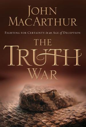 Cover of the book The Truth War by Dr. David Jeremiah