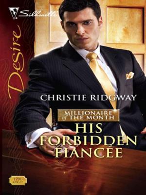 Cover of the book His Forbidden Fiancee by Sheri WhiteFeather