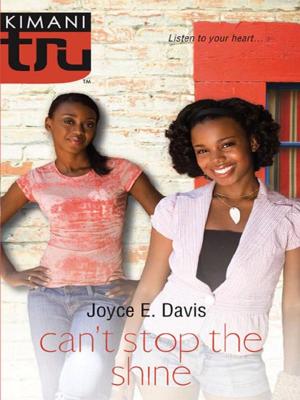 Cover of the book Can't Stop The Shine by Elle James
