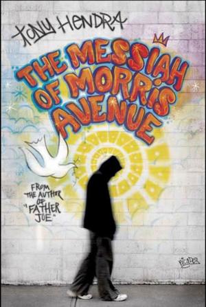 Cover of the book The Messiah of Morris Avenue by Hyatt Bass